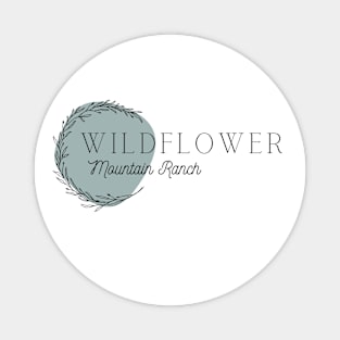 Wildflower Ranch Magnet